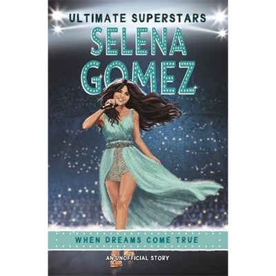 预订Ultimate Superstars: Selena Gomez