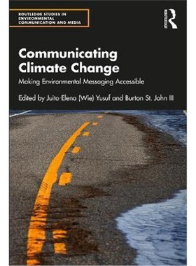 按需印刷Communicating Climate Change:Making Environmental Messaging Accessible[9780367479534]