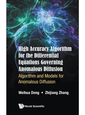 按需印刷High Accuracy Algorithm for the Differential Equations Governing Anomalous Diffusion[9789813142206]