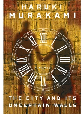 现货【2024新书】City And Its Uncertain Walls 城市及其不确定的墙 村上春树