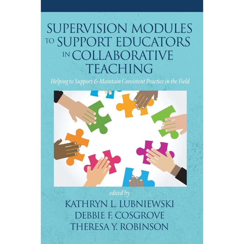 按需印刷不退不换Supervision Modules to Support Educators in Collaborative Teaching[9781641135856]
