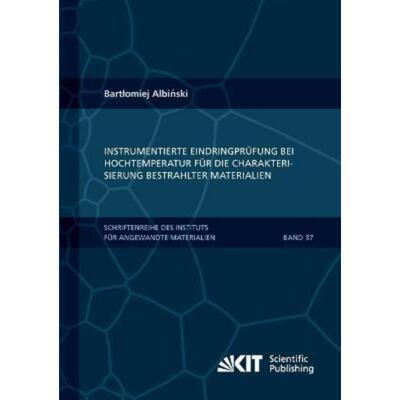 预订不退不换德语 Instrumentierte Eindringprüfung bei Hochtemperatur für die Charakterisierung bestra