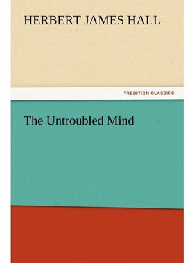 按需印刷The Untroubled Mind[9783847230625]