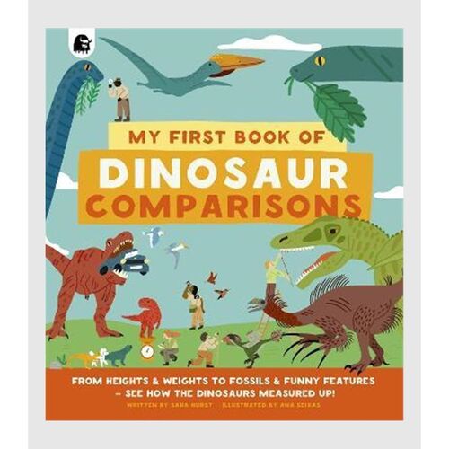 My First Book of Dinosaur Comparisons