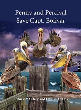 按需印刷不退不换Penny and Percival Save Capt. Bolivar[9781736313022]