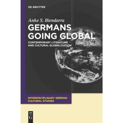 按需印刷不退不换DGYT Germans Going Global[9783110485981]