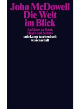 预订【德语】 Having the World in View: Essays on Kant, Hegel, and Sellars: