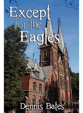 按需印刷Except for the Eagles[9780557166107]