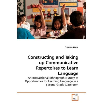 按需印刷Constructing and Taking up Communicative Repertoires to Learn Language[9783639193350]