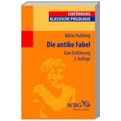 预订【德语】 Die antike Fabel:Eine Einführung