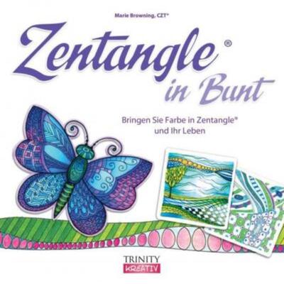 预订不退不换德语 Zentangle® in Bunt:Bringen Sie Farbe in Zentangle® und Ihr Leben
