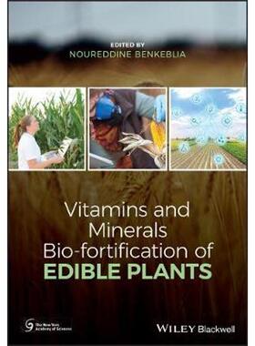 按需印刷不退不换Vitamins and Minerals Biofortification of Edible Plants[9781119511113]