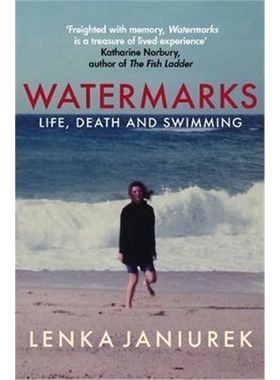 预订Watermarks:Life, Death and Swimming