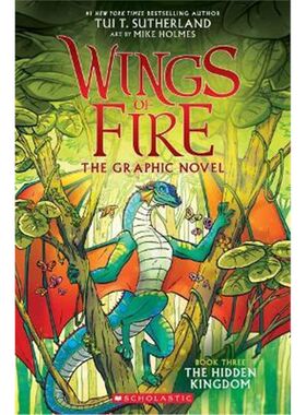 英文原版图像小说 火翼飞龙#3 隐蔽国度Wings of Fire Graphic Novel#3: The Hidden Kingdom图伊萨瑟兰火焰之翼 Tui T Sutherland