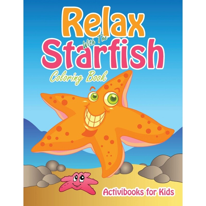按需印刷不退不换Relax With The Starfish Coloring Book[9781683217114]