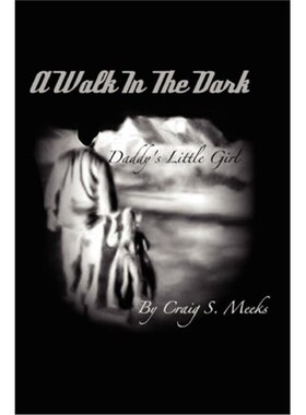 按需印刷Walk in the Dark[9781436389594]