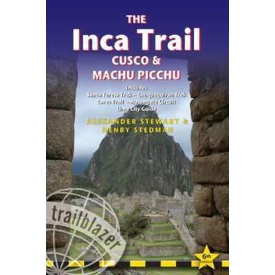 预订The Inca Trail, Cusco & Machu Picchu:Includes Santa Teresa Trek - Choquequirao Trek - Lares Trail - Ausangate Circui