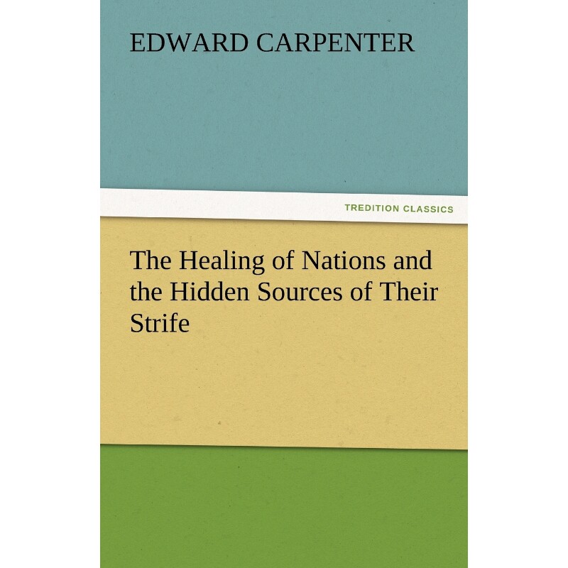 按需印刷不退不换The Healing of Nations and the Hidden Sources of Their Strife[9783842424340]