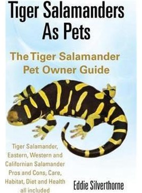 按需印刷Tiger Salamanders As Pets[9780992604868]