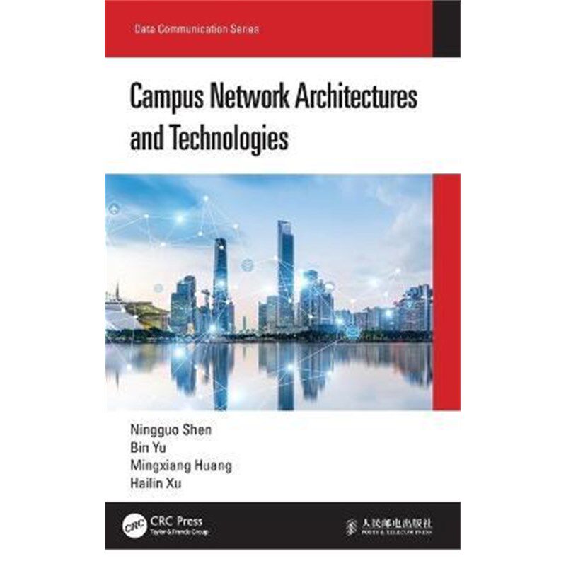 按需印刷不退不换Campus Network Architectures and Technologies[9780367695743]