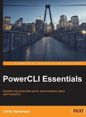 按需印刷PowerCLI Essentials[9781785881770]
