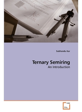 按需印刷Ternary Semiring[9783639004014]