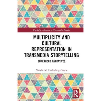 按需印刷不退不换TF Multiplicity and Cultural Representation in Transmedia Storytelling[9780367746469]