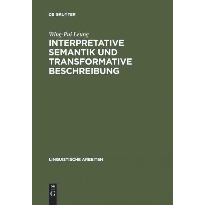 按需印刷DEG Interpretative Semantik und transformative Beschreibung[9783484102880]