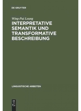 按需印刷DEG Interpretative Semantik und transformative Beschreibung[9783484102880]