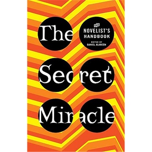 按需印刷The Secret Miracle: The Novelist's Handbook[9780805087147]