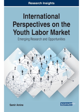 按需印刷不退不换International Perspectives on the Youth Labor Market[9781799827795]