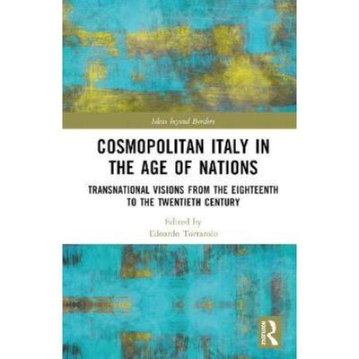 按需印刷TF Cosmopolitan Italy in the Age of Nations[9780367565244]