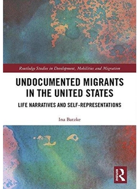 按需印刷Undocumented Migrants in the United States[9781138591011]