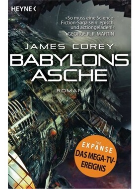 预订【德语】Babylon's Ashes - The Expanse Series Book 6[9783453316553]