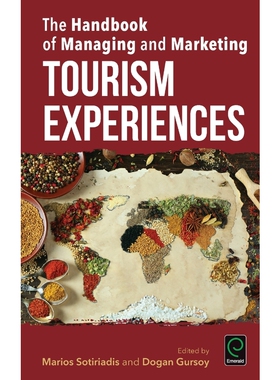 按需印刷The Handbook of Managing and Marketing Tourism Experiences[9781786352903]