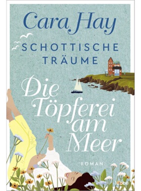 预订【德语】Schottische Traume - Die Topferei am Meer[9783404187850]