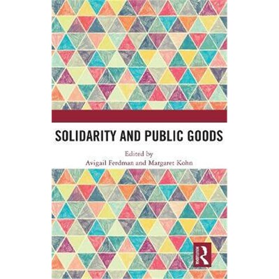 按需印刷不退不换Solidarity and Public Goods[9780367551803]