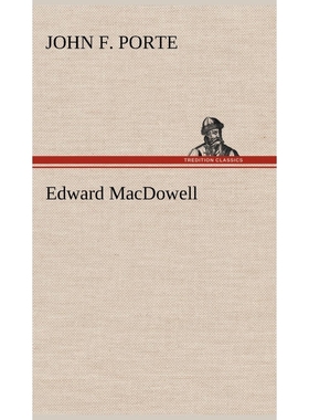 按需印刷Edward MacDowell[9783849158668]