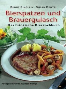 预订【德语】 Bierspatzen und Brauergulasch:Das fränkische Bierkochbuch