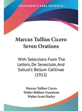 按需印刷Marcus Tullius Cicero Seven Orations[9781104466749]