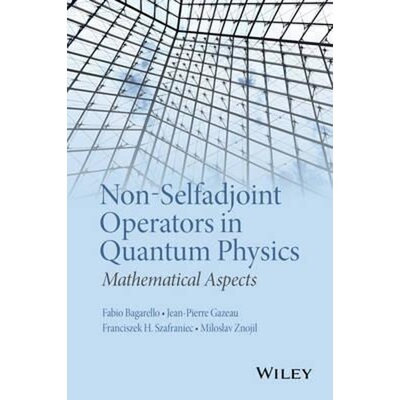预订不退不换Non-Selfadjoint Operators in Quantum Physics[9781118855287]
