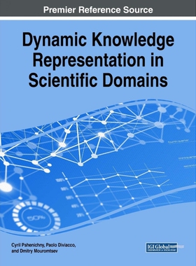按需印刷不退不换Dynamic Knowledge Representation in Scientific Domains[9781522552611]