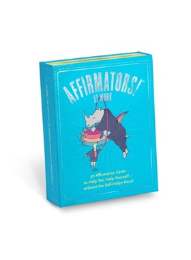 现货Knock Knock Affirmators! at Work: 50 Affirmation Cards to Help You Help Yourself?-without the Self-Helpy-Ness!