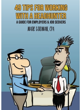 按需印刷49 Tips For Working With A Headhunter[9781942923404]