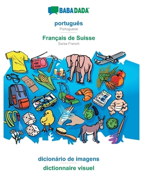 按需印刷POR BABADADA, português - Fran?ais de Suisse, dicionário de imagens - dictionnaire visuel[9783751126885]