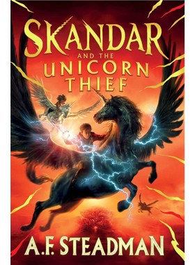 现货 斯坎达和独角兽贼 Skandar and the Unicorn Thief:The major new hit fantasy series 英文原版 儿童读物小说 平装