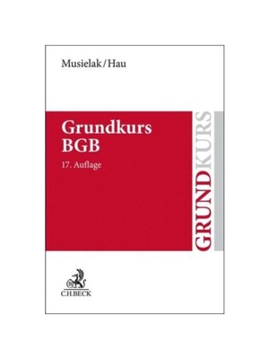预订【德语】Grundkurs BGB:Eine Darstellung zur Vermittlung von Grundlagenwissen im bürgerlichen Recht mit F?llen und Fr