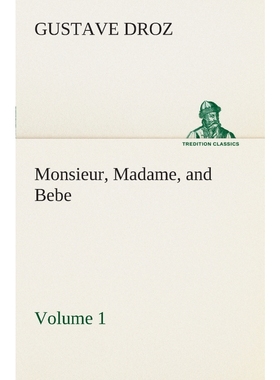 按需印刷Monsieur, Madame, and Bebe - Volume 01[9783849506858]