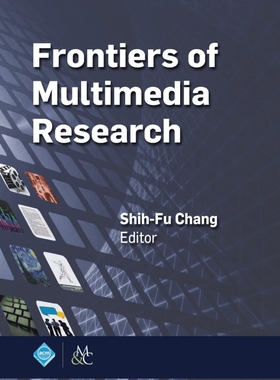 按需印刷不退不换Frontiers of Multimedia Research[9781970001075]