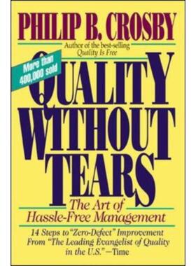 预订Quality Without Tears: The Art of Hassle-Free Management